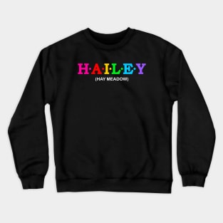 Hailey - Hay Meadow. Crewneck Sweatshirt